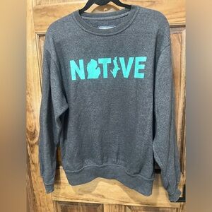 Michigan native crewneck size Medium